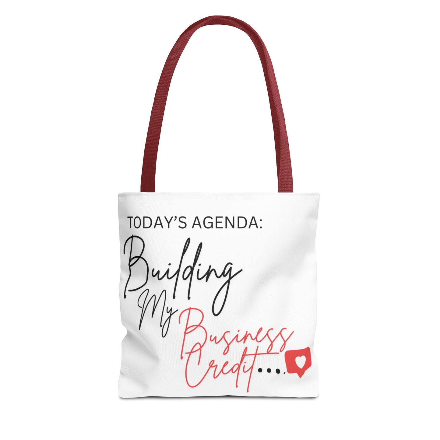 Motivational Tote Bag: Building My Business Credit