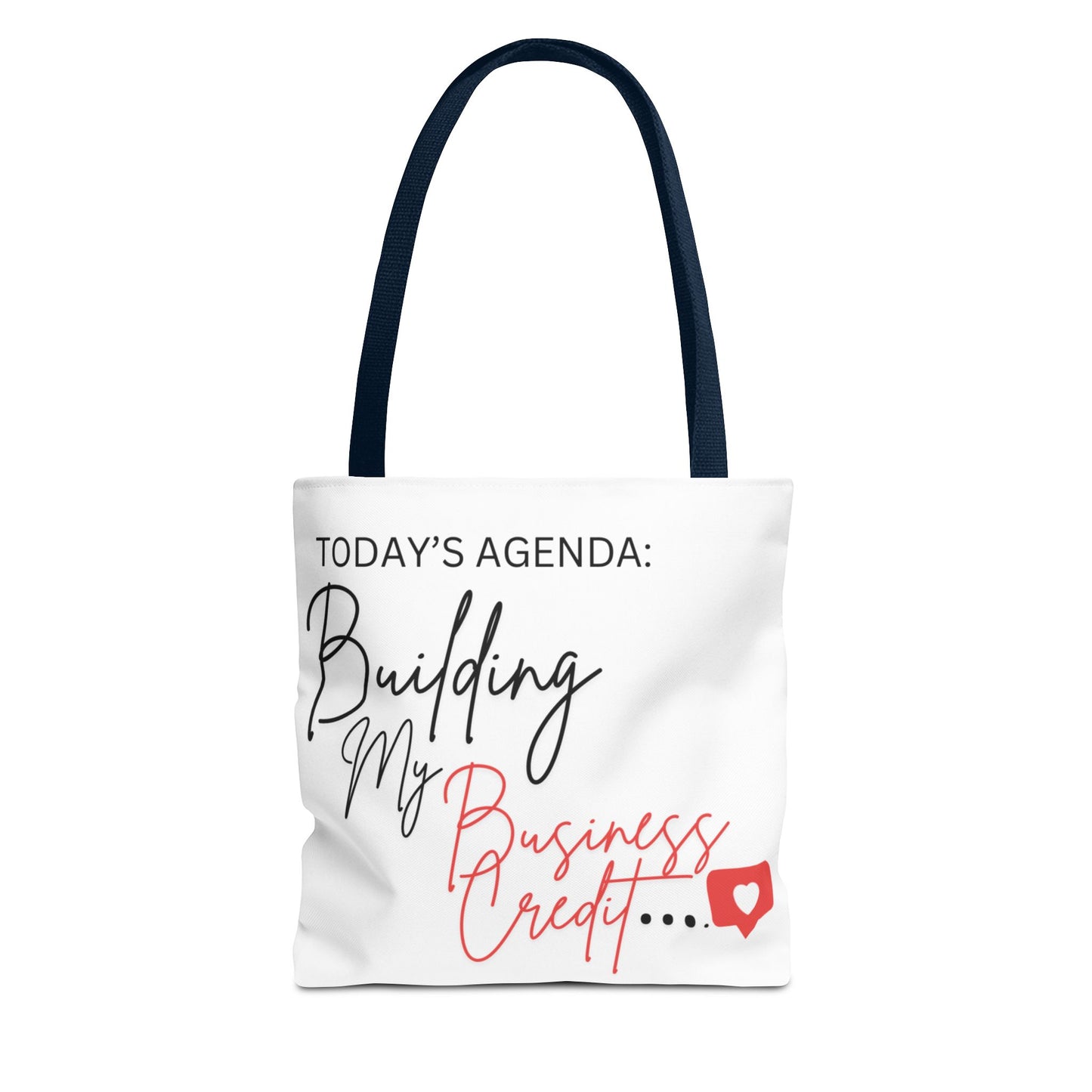 Motivational Tote Bag: Building My Business Credit
