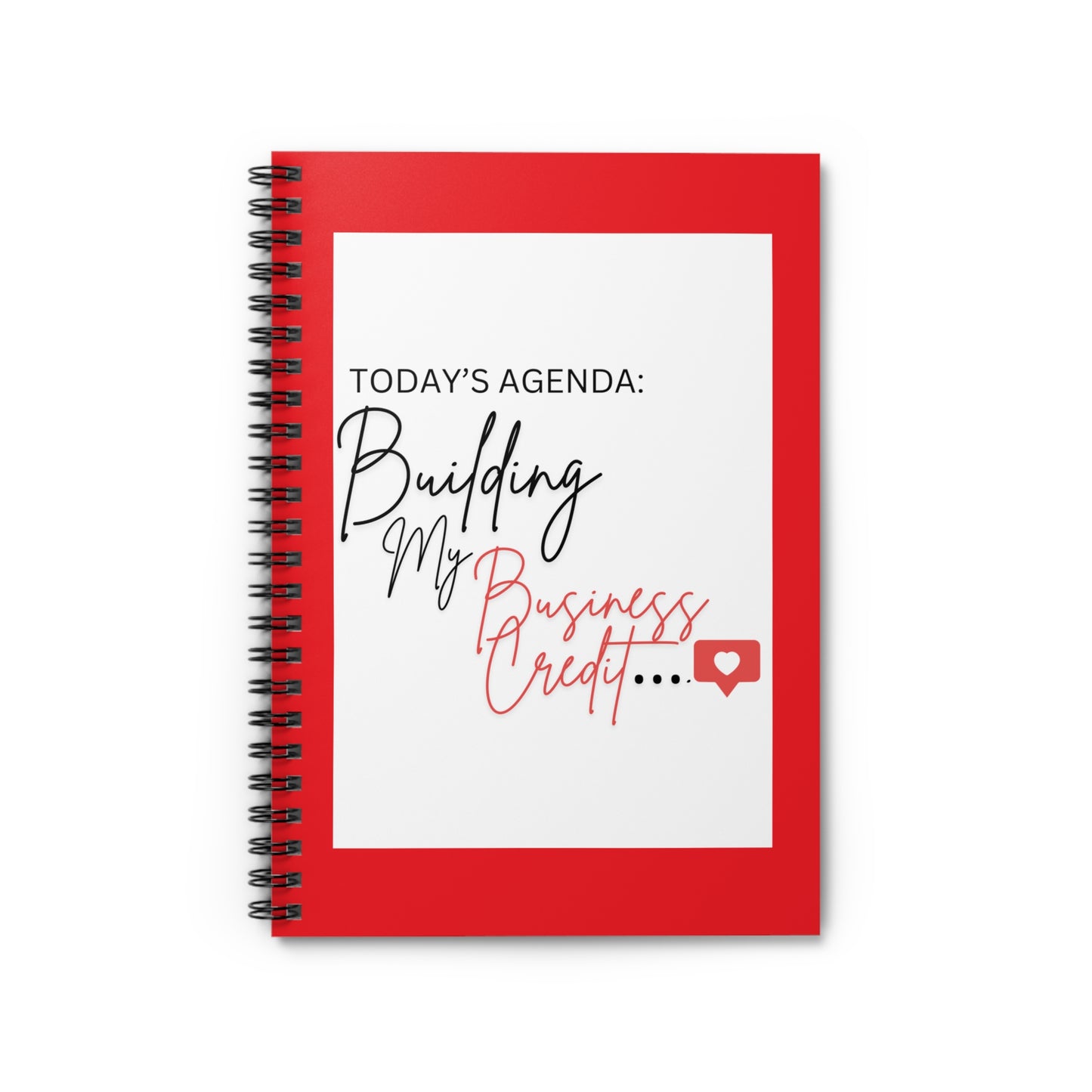 Motivational Business Credit Spiral Notebook - Agenda Planner for Entrepreneurs