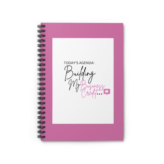 Business Credit Building Spiral Notebook - Agenda Planner for Entrepreneurs