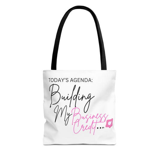 Motivational Tote Bag: Building My Business Credit